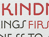 Kindness First Of All at the Kenspeckle Letterpress